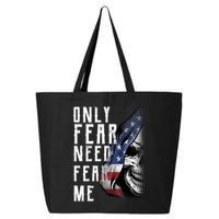 Only Fear Need Fear Me 25L Jumbo Tote
