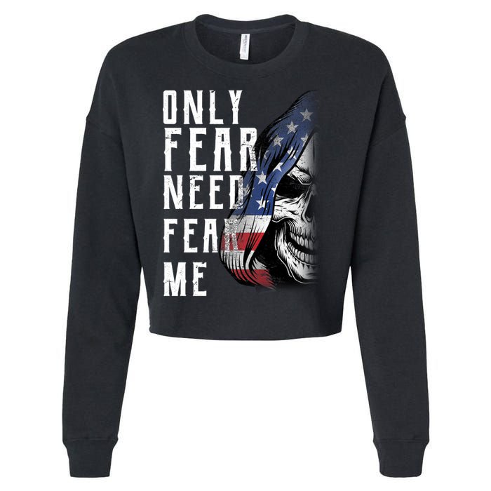 Only Fear Need Fear Me Cropped Pullover Crew