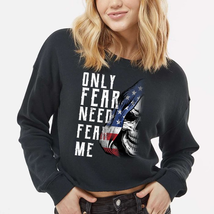 Only Fear Need Fear Me Cropped Pullover Crew