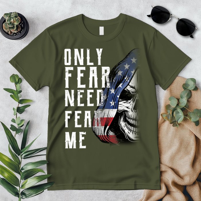 Only Fear Need Fear Me Premium T-Shirt
