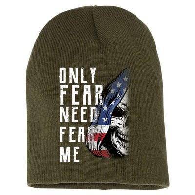 Only Fear Need Fear Me Short Acrylic Beanie