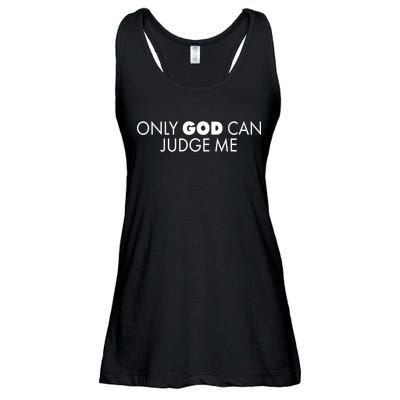 Only God Can Judge Me Ladies Essential Flowy Tank