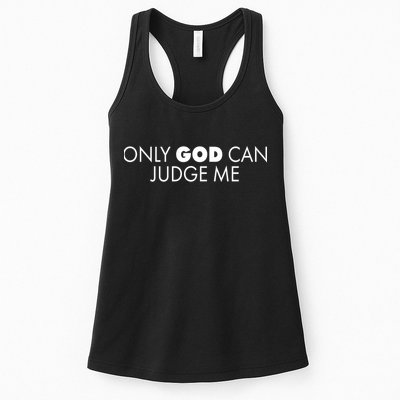 Only God Can Judge Me Womens Tank Top