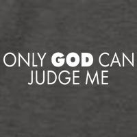 Only God Can Judge Me Vector Backpack
