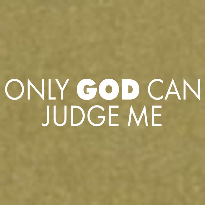 Only God Can Judge Me Garment-Dyed Women's Muscle Tee