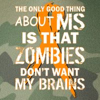 Only Good Thing About MS Zombies Don't Want My Brains Legacy Tie Dye Trucker Hat