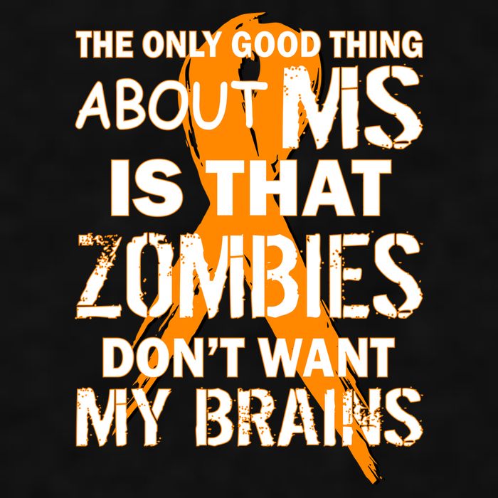 Only Good Thing About MS Zombies Don't Want My Brains Ladies PosiCharge Tri-Blend Wicking Tank