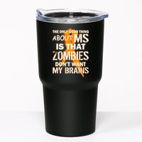Only Good Thing About MS Zombies Don't Want My Brains Tumbler
