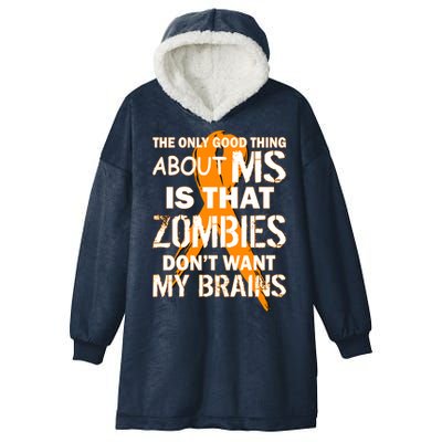 Only Good Thing About MS Zombies Don't Want My Brains Hooded Wearable Blanket