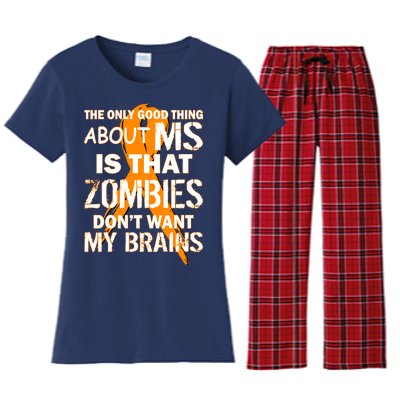 Only Good Thing About MS Zombies Don't Want My Brains Women's Flannel Pajama Set