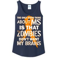 Only Good Thing About MS Zombies Don't Want My Brains Ladies Essential Tank