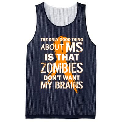 Only Good Thing About MS Zombies Don't Want My Brains Mesh Reversible Basketball Jersey Tank