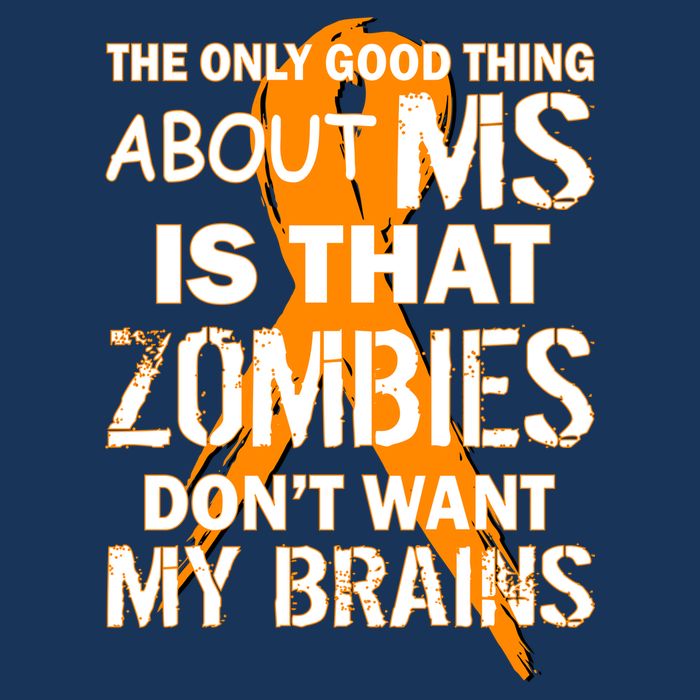 Only Good Thing About MS Zombies Don't Want My Brains Cooling Performance Long Sleeve Crew