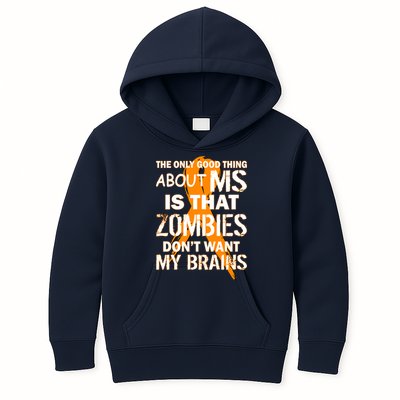 Only Good Thing About MS Zombies Don't Want My Brains Kids Hoodie