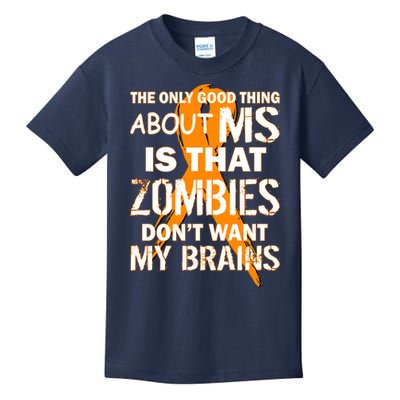 Only Good Thing About MS Zombies Don't Want My Brains Kids T-Shirt