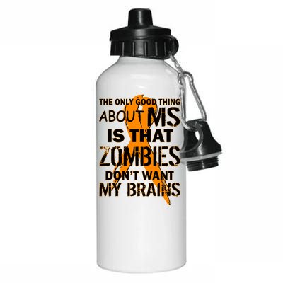 Only Good Thing About MS Zombies Don't Want My Brains Aluminum Water Bottle