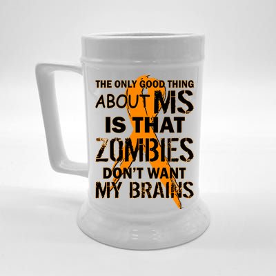 Only Good Thing About MS Zombies Don't Want My Brains Beer Stein