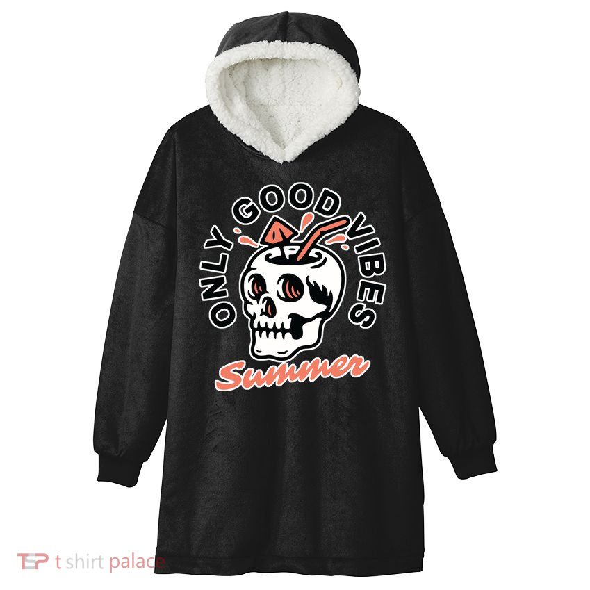 Only Good Vibes Summer Hooded Wearable Blanket