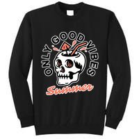Only Good Vibes Summer Tall Sweatshirt