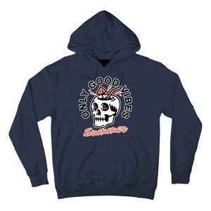 Only Good Vibes Summer Tall Hoodie