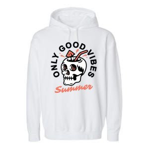 Only Good Vibes Summer Garment-Dyed Fleece Hoodie