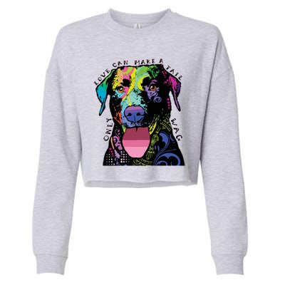 Only Love Can Make A Tail Wag Dog Cropped Pullover Crew