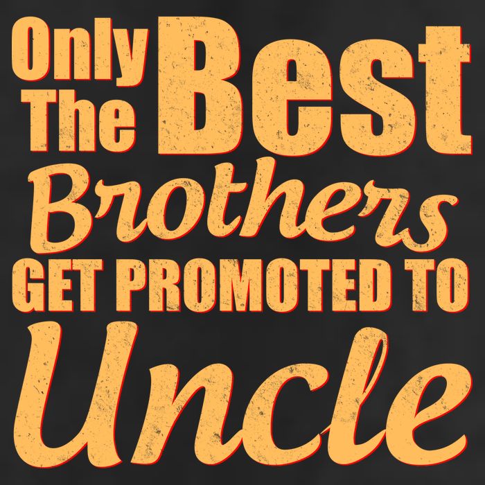 Only The Best Brother Get Promoted To Uncle New Baby Adult Drive Performance Visor