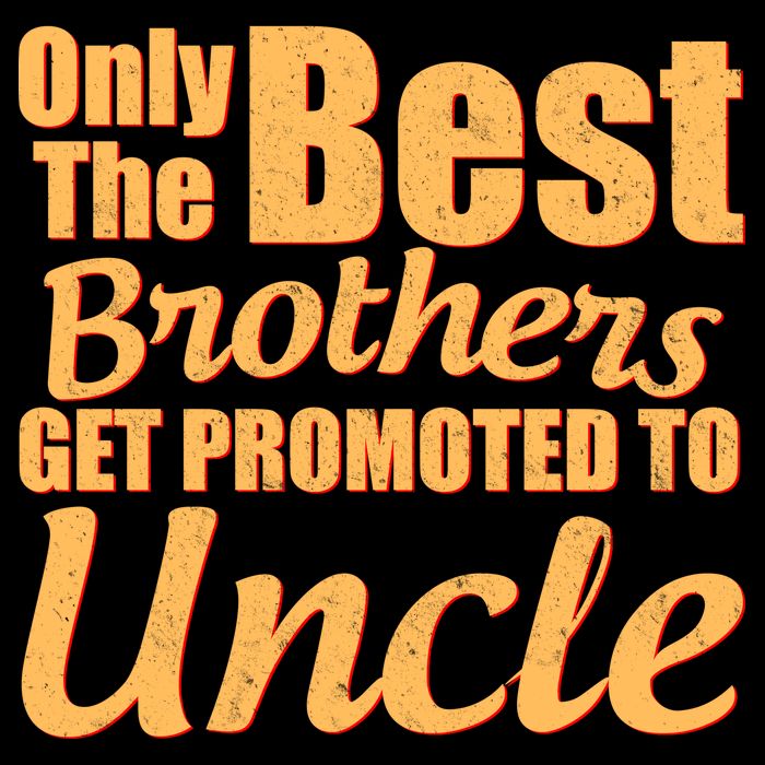 Only The Best Brother Get Promoted To Uncle New Baby Flatbill Hat