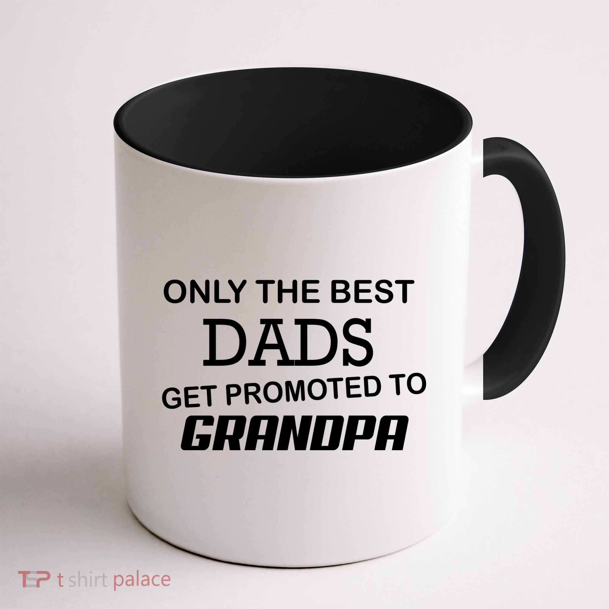 Only The Best Dads Could Get Promoted To Grandpas Mug