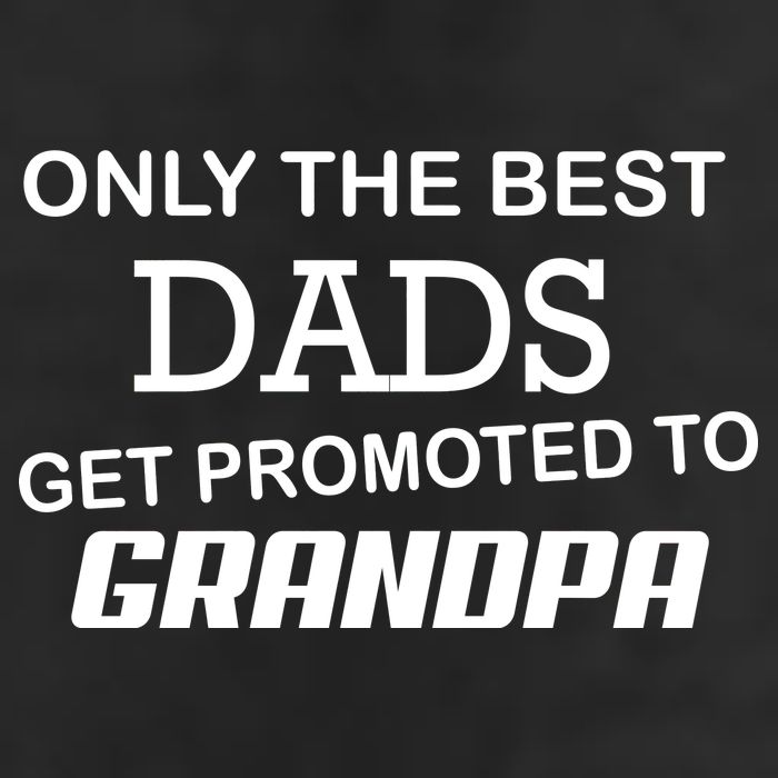 Only The Best Dads Could Get Promoted To Grandpas 25L Jumbo Tote