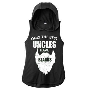 Only The Best Uncles Have Beards Ladies PosiCharge Tri-Blend Wicking Draft Hoodie Tank