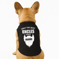 Only The Best Uncles Have Beards Doggie Tank