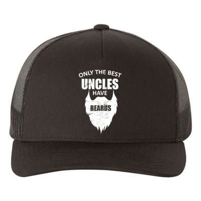 Only The Best Uncles Have Beards Yupoong Adult 5-Panel Trucker Hat