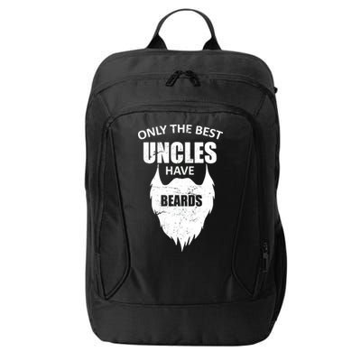 Only The Best Uncles Have Beards City Backpack