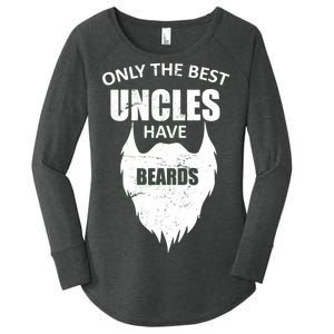 Only The Best Uncles Have Beards Women's Perfect Tri Tunic Long Sleeve Shirt