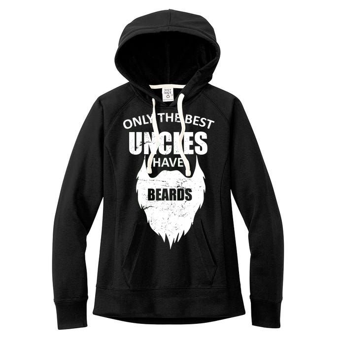 Only The Best Uncles Have Beards Women's Fleece Hoodie