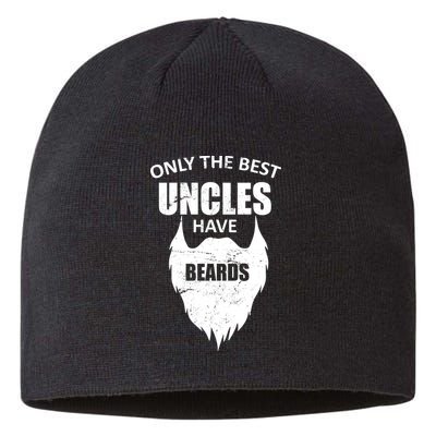 Only The Best Uncles Have Beards Sustainable Beanie