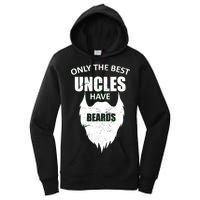 Only The Best Uncles Have Beards Women's Pullover Hoodie