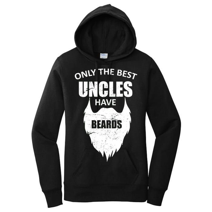 Only The Best Uncles Have Beards Women's Pullover Hoodie