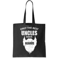Only The Best Uncles Have Beards Bag