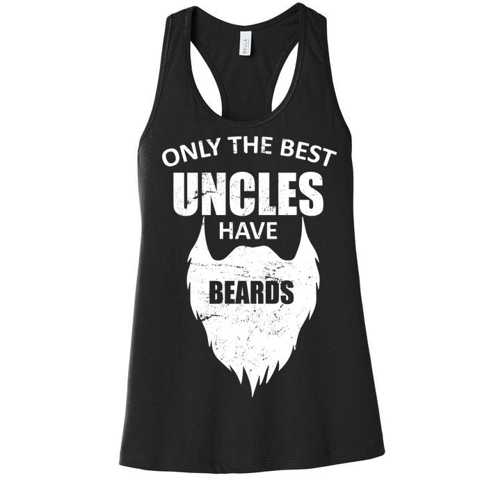 Only The Best Uncles Have Beards Women's Racerback Tank