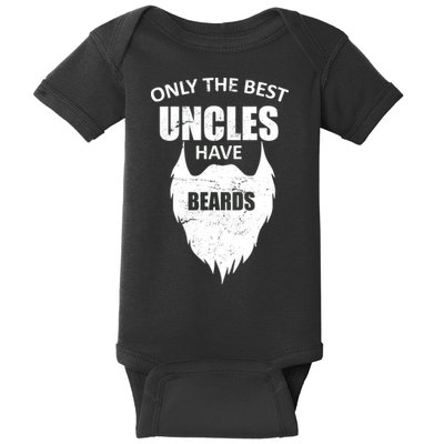Only The Best Uncles Have Beards Baby Bodysuit