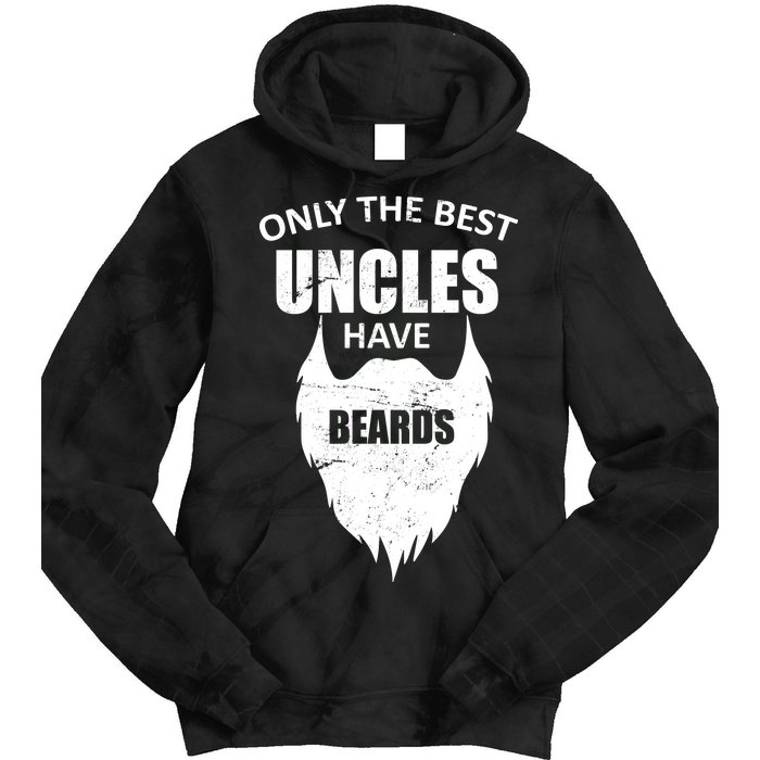 Only The Best Uncles Have Beards Tie Dye Hoodie