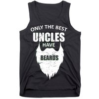 Only The Best Uncles Have Beards Tank Top