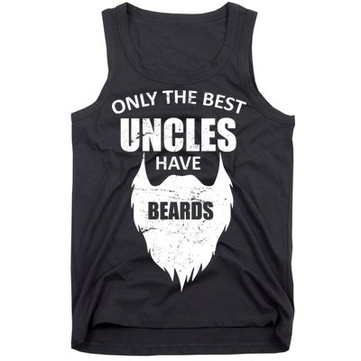 Only The Best Uncles Have Beards Tank Top