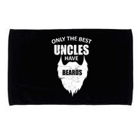 Only The Best Uncles Have Beards Microfiber Hand Towel