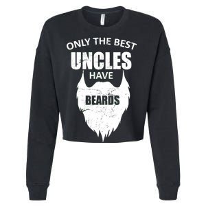 Only The Best Uncles Have Beards Cropped Pullover Crew