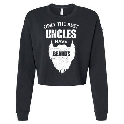 Only The Best Uncles Have Beards Cropped Pullover Crew