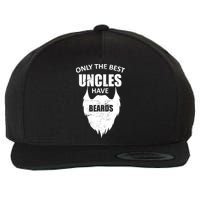 Only The Best Uncles Have Beards Wool Snapback Cap