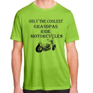 Only The Coolest Grandpas Ride Motorcycles Bike Adult ChromaSoft Performance T-Shirt